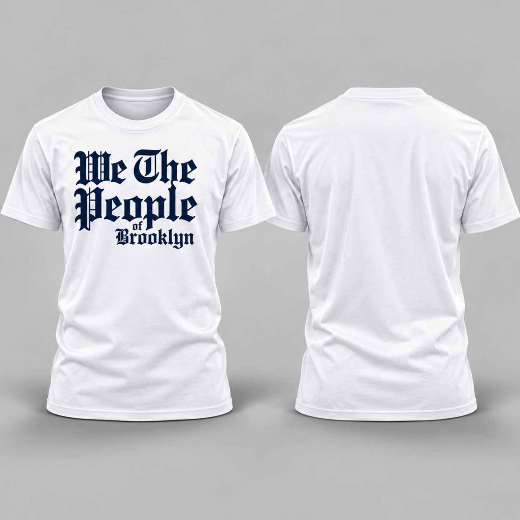 2026 We The People of Brooklyn Shirt 1 2026 We The People of Brooklyn Shirt 1