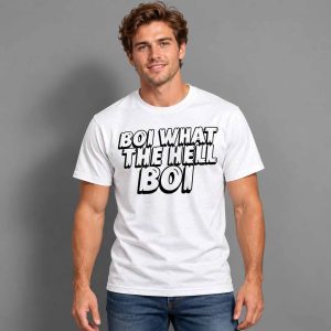 Boi What The Hell Boi Shirt 2