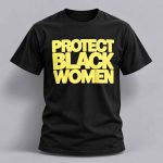 Angel Reese Protect Black Women Shirt