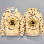 Bee Flower If It’s Meant To Be It’ll Be Hoodie