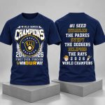 Brewers 2026 World Series Champions First Ever Win Our Way Shirt