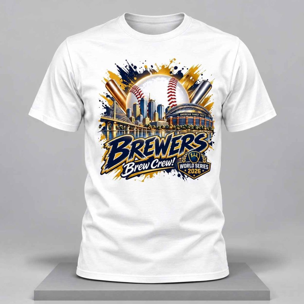 Brewers Brew Crew World Series 2026 Exclusive Milwaukee Fan Shirt 1 Brewers Brew Crew World Series 2026 Exclusive Milwaukee Fan Shirt 1