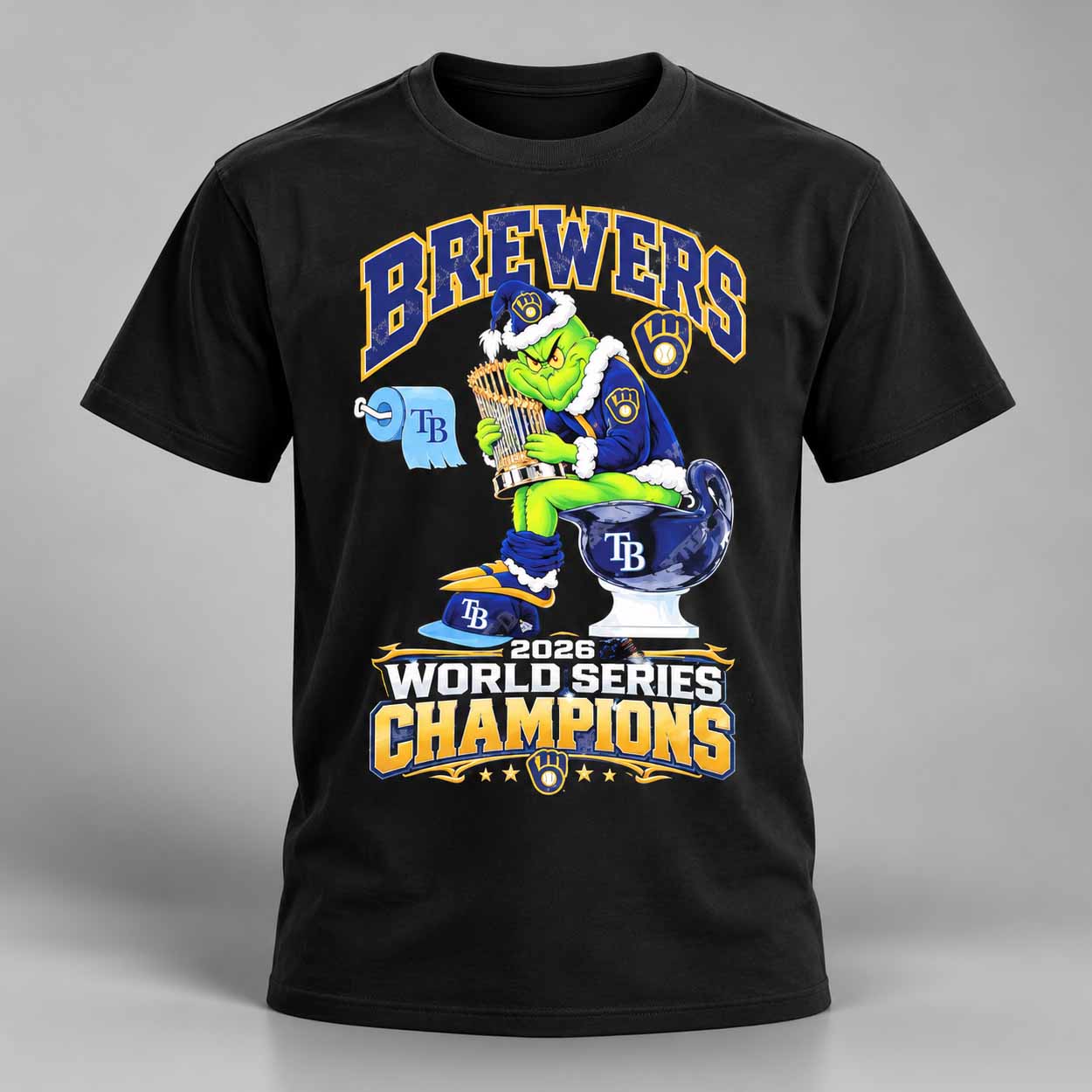 Brewers Grnch Sitting Tampa Bay Rays Toilet 2026 World Series Champions Shirt 1 Brewers Grnch Sitting Tampa Bay Rays Toilet 2026 World Series Champions Shirt 1