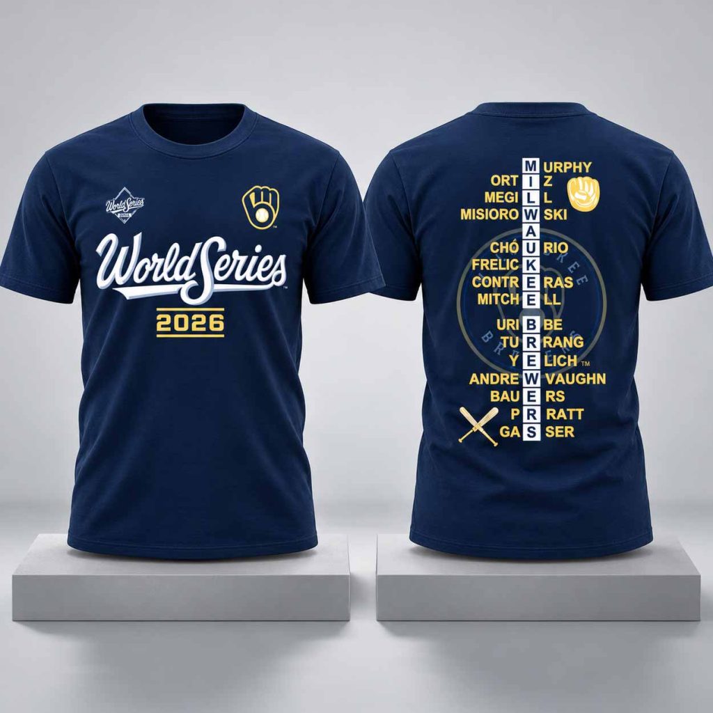 Brewers World Series 2026 Names Shirt 1