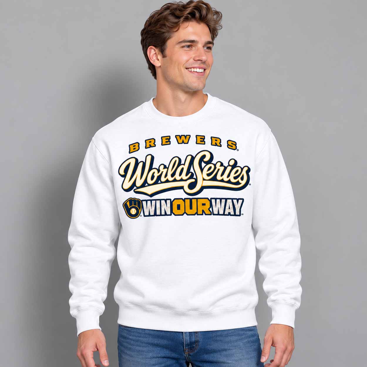 Brewers World Series Win Our Way 2026 Sweatshirt 2 Brewers World Series Win Our Way 2026 Sweatshirt 2