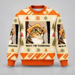 Cat Wait I’m Thinking Ugly Christmas Sweater