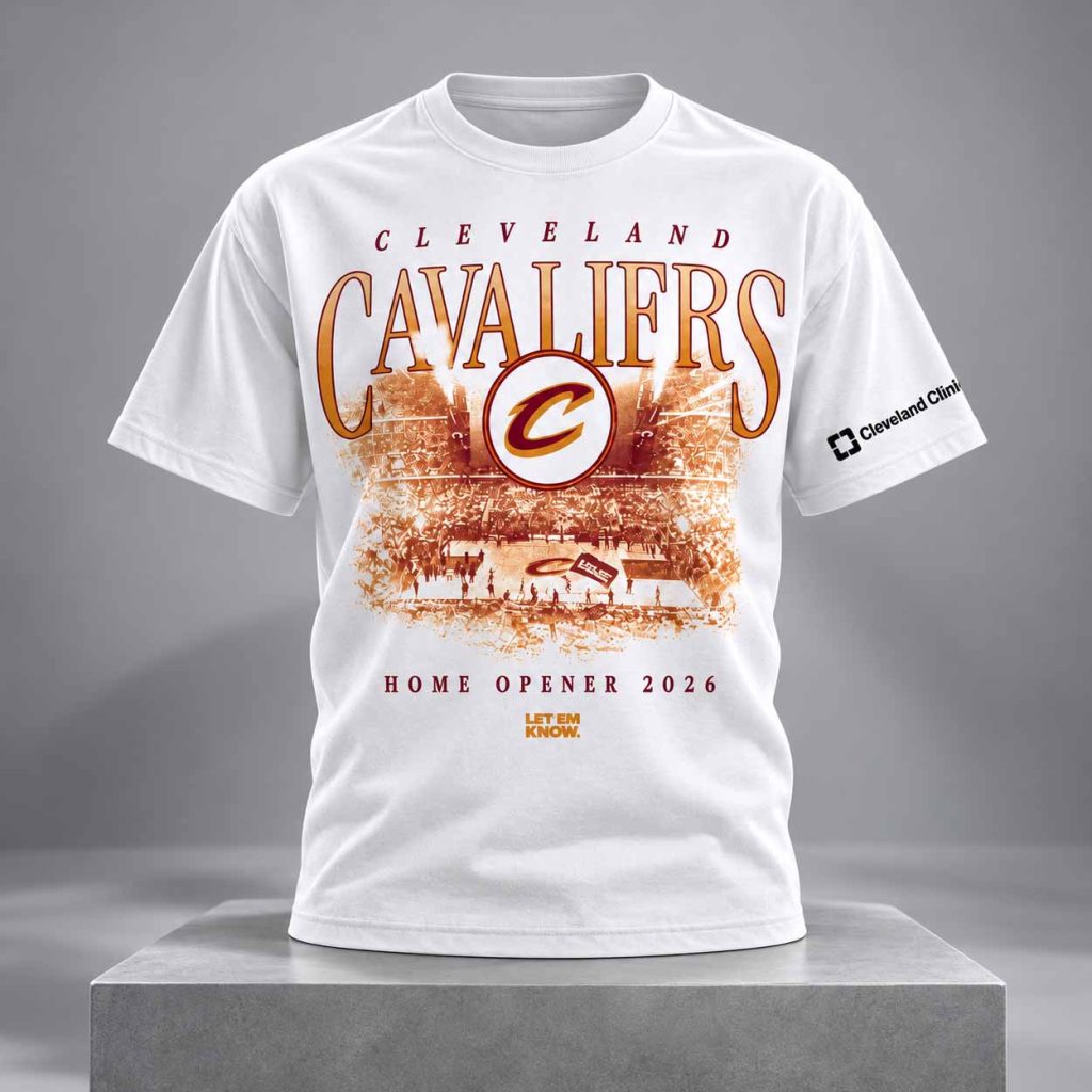 Cavaliers Home Opener 2026 Let Em Know Shirt Giveaway 1 Cavaliers Home Opener 2026 Let Em Know Shirt Giveaway 1
