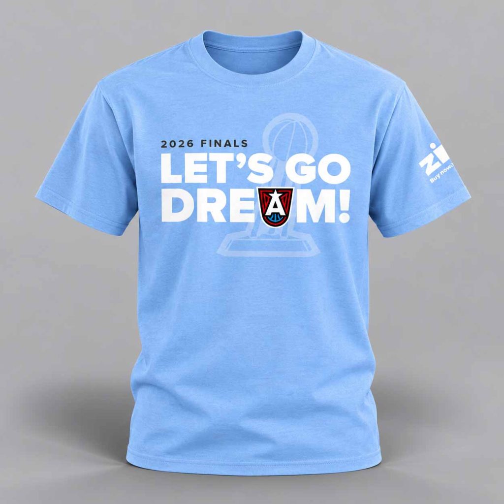 Dream Let’s Go Dream 2026 Shirt 1 Dream Let’s Go Dream 2026 Shirt 1
