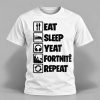 Eat Sleep Yeat Fortnite Repeat Shirt 1