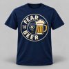 Fear The Beer Brewers Shirt 1