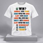 Funny Kendrick Drake Trump Vote Ballot Shirt