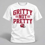 Indiana Football Gritty Not Pretty Shirt