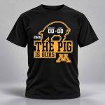 Minnesota Golden Gophers vs Iowa 2026 The Pig Is Ours Shirt