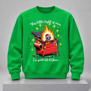 This Little Light of Mine I'm Gonna Let It Shine Raccoon Dumpster Fire Christmas Sweatshirt 9 This Little Light of Mine I'm Gonna Let It Shine Raccoon Dumpster Fire Christmas Sweatshirt 5