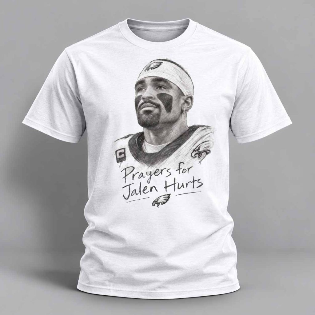 Prayers For Jalen Hurts Shirt 1