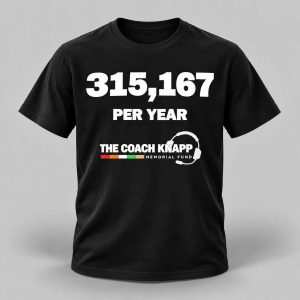 Washington Commanders 315,167 Per Year The Coach Knapp Shirt 1