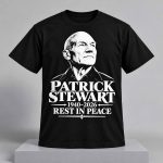Rest In Peace Patrick Stewart Memorial 1940-2026 Shirt
