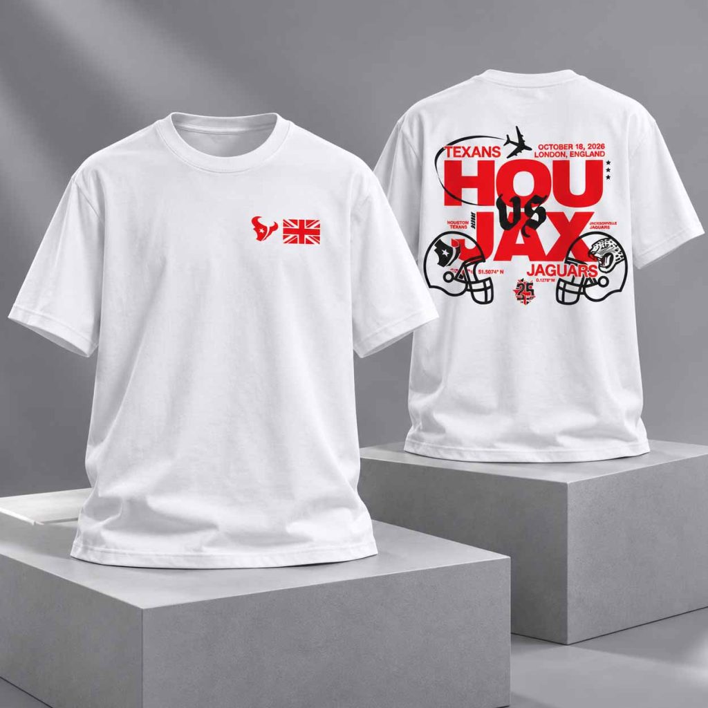 Texans HOU vs JAX London Game 2026 Shirt 1 Texans HOU vs JAX London Game 2026 Shirt 1