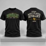 Texas Most-Played Rivalry The Revivalry Est 1899 Shirt