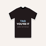 SAMPLE Tag You're It Tee